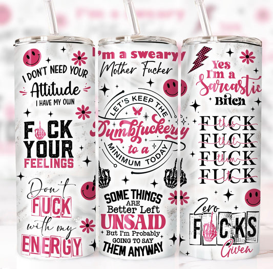 Sarcastic Quote Tumbler 20oz | Funny Adult Humor Cup | Insulated Stainless Steel